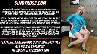 Extreme anal blonde Sindy Rose fist her behind hole & prolapse