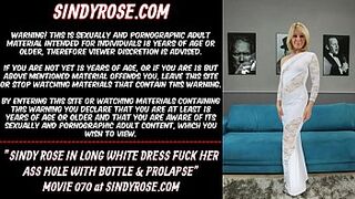 Sindy Rose in long white dress fuck her booty hole with bottle & prolapse